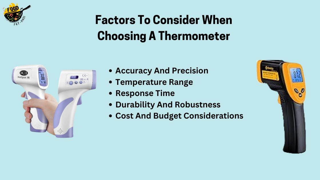 Factors To Consider When Choosing A Thermometer