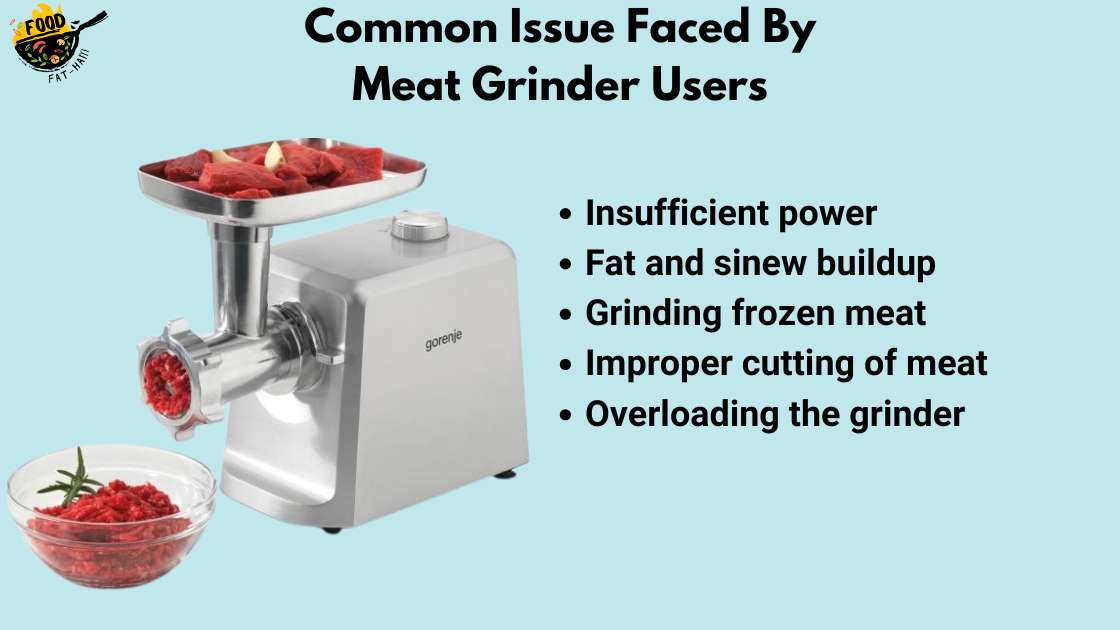 Common Issue Faced By Meat Grinder Users