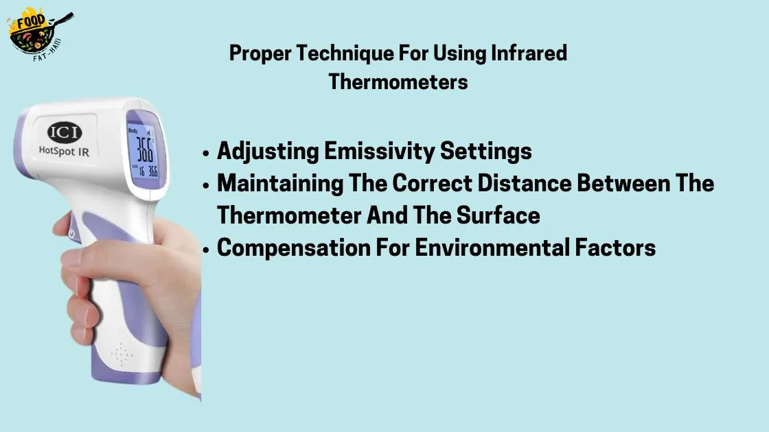 Proper Technique For Using Infrared Thermometers