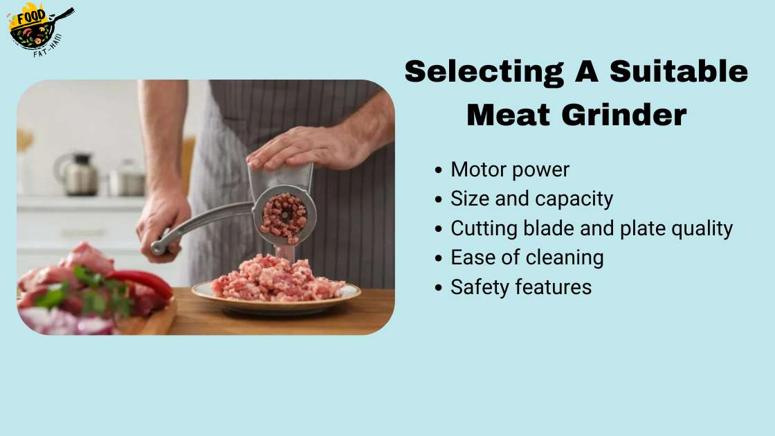 Selecting A Suitable Meat Grinder