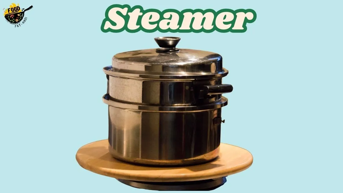 Steamer