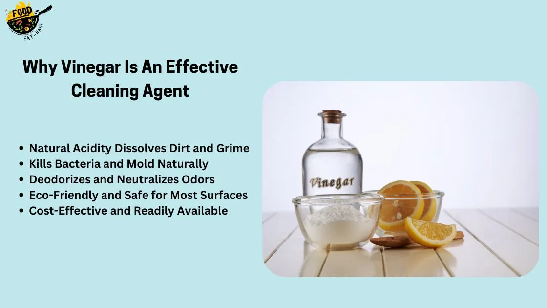 Why Vinegar Is An Effective Cleaning Agent