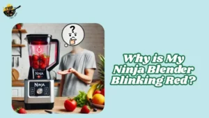 Why is My Ninja Blender Blinking Red