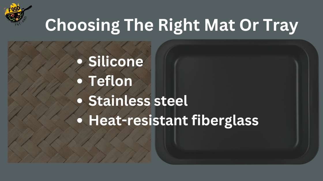 Choosing The Right Mat Or Tray