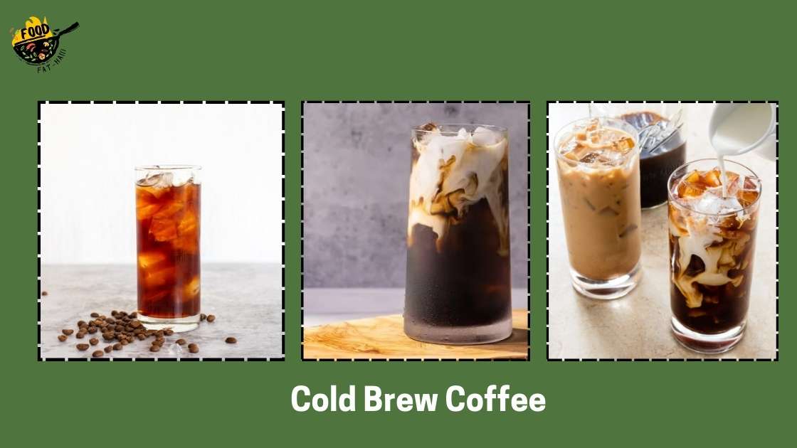 Cold Brew Coffee